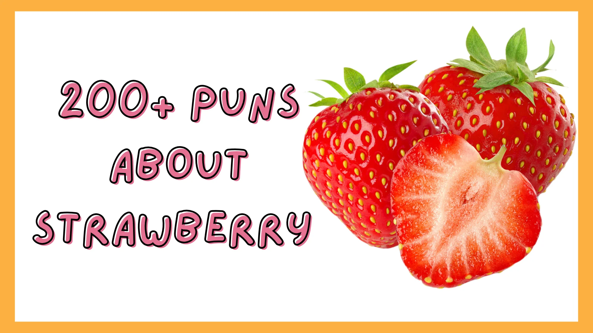200+ Strawberry Puns One Liners for Perfect Captions 2026