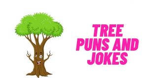 140+ Tree Puns and Jokes Funny Nature Humor List 2026
