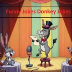 Best 350+ Funny Jokes Donkey Jokes That Are Too Funny 2026