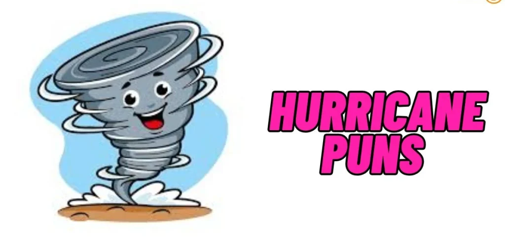 Top 100+ Storm-Themed Funny Hurricane Pun 2026