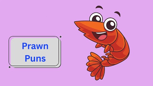 250+ Prawn Puns That Are Shell-arious 2026