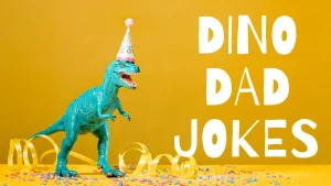 270+ Dad Dinosaur Jokes That'll Make You Roar Laughing 2026