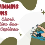 Best 620+ Hilarious Swim Pun Captions for Summer Posts