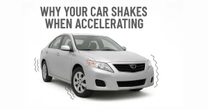 Why Does My Car Shake When I Accelerate? Easy Fixes 2026